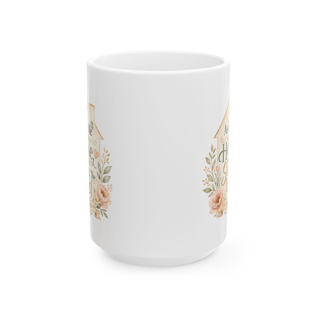 As For Me and My House Mug, Christian Family Gift, Joshua 24:15 Bible Verse Coffee Cup, Faith Home Decor Mug