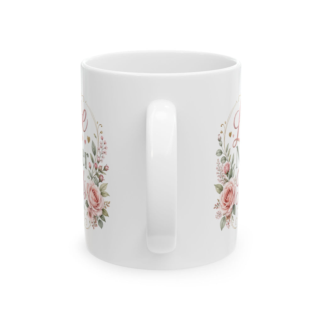 Love Never Fails coffe cup