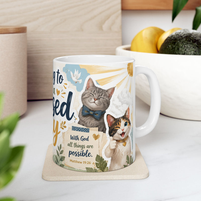 Christian Cat Mug, Blessed Day Coffee Cup, Matthew 19:26 Gift