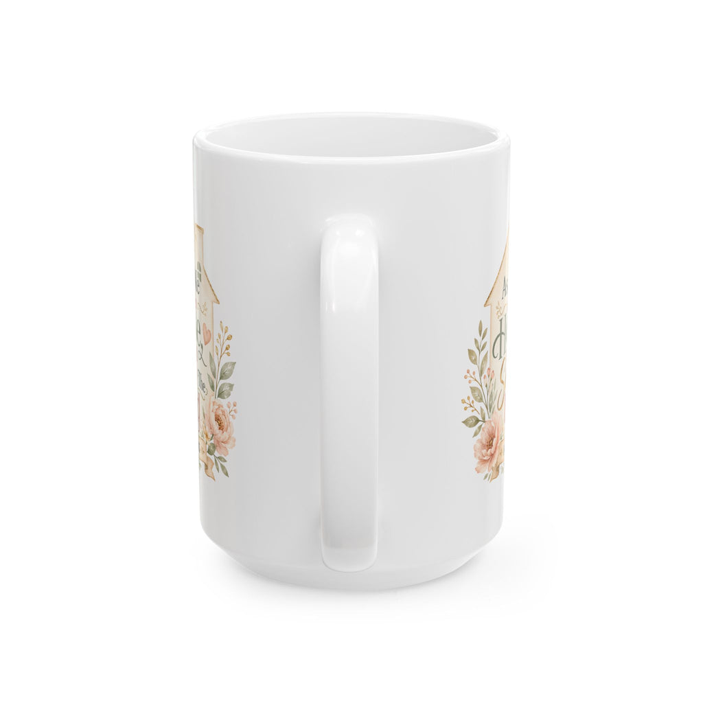 As For Me and My House Mug, Christian Family Gift, Joshua 24:15 Bible Verse Coffee Cup, Faith Home Decor Mug