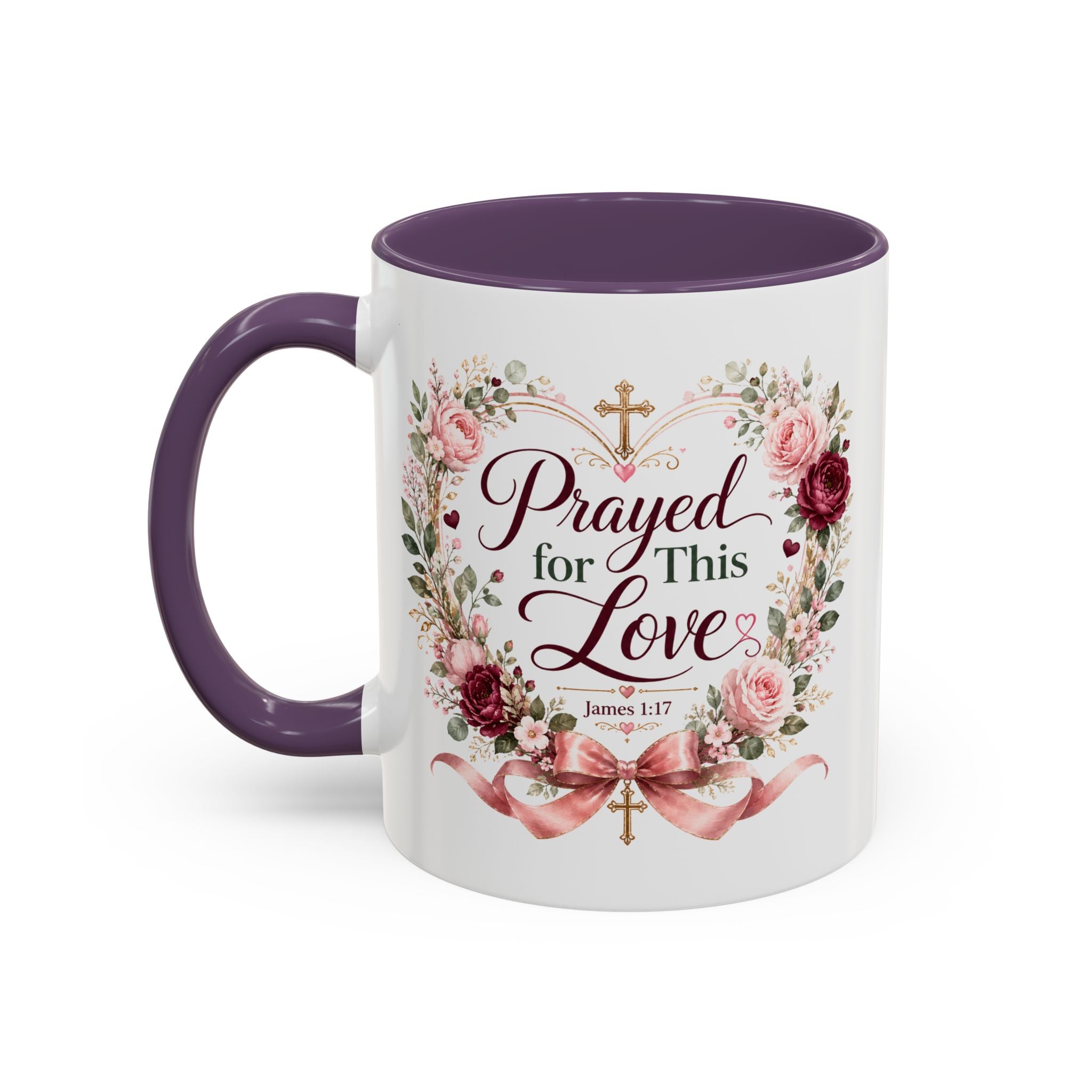 Prayed for This Love Mug, Christian Gift for Wife or Girlfriend, Romantic Bible Verse Mug, James 1:17 Floral Love Coffee Cup