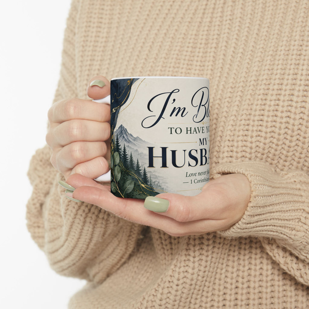 I'm Blessed to Have You as My Husband Mug