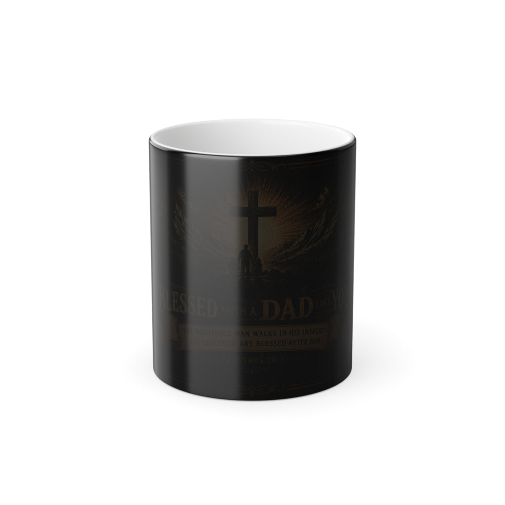 Blessed With A Dad Like You color morphing mug | Christian cross scripture Proverbs 20:7 color-changing