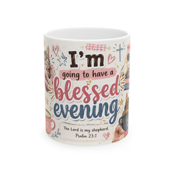 Blessed Evening mug | Christian Psalm 23:1 faith coffee cup with cat floral illustrations