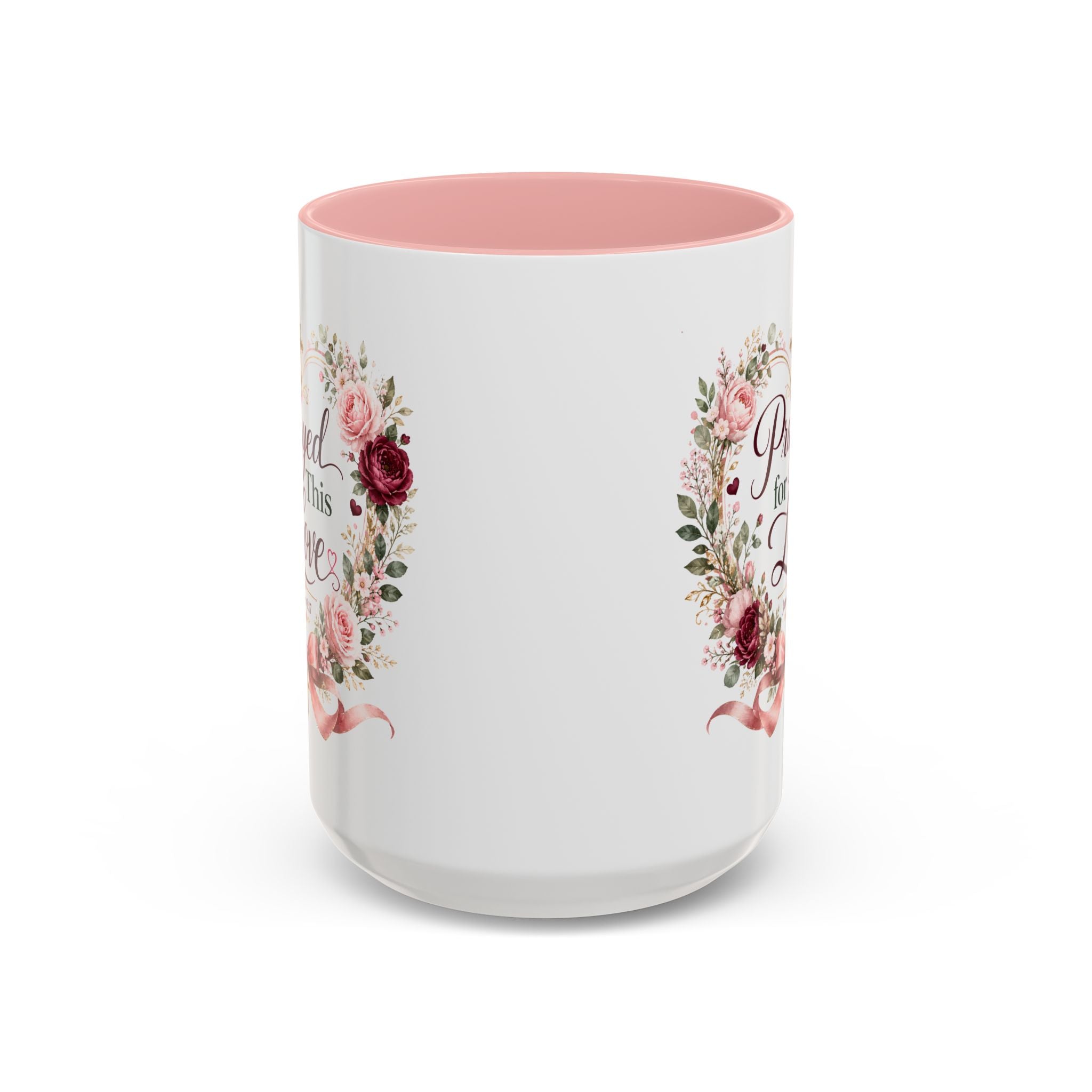 Prayed for This Love Mug, Christian Gift for Wife or Girlfriend, Romantic Bible Verse Mug, James 1:17 Floral Love Coffee Cup
