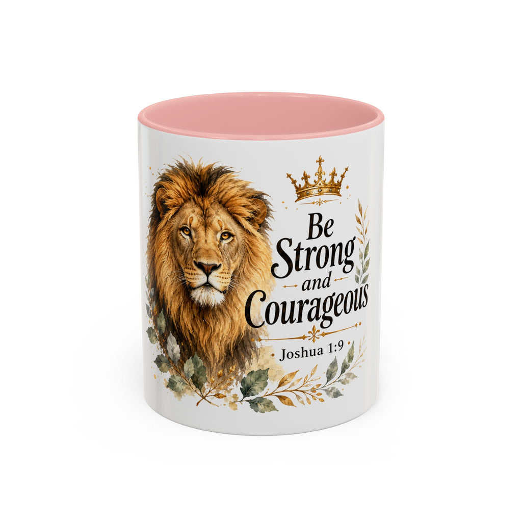 Strong and Courageous Lion Christian Mug | Accent Coffee Mug 11oz 15oz