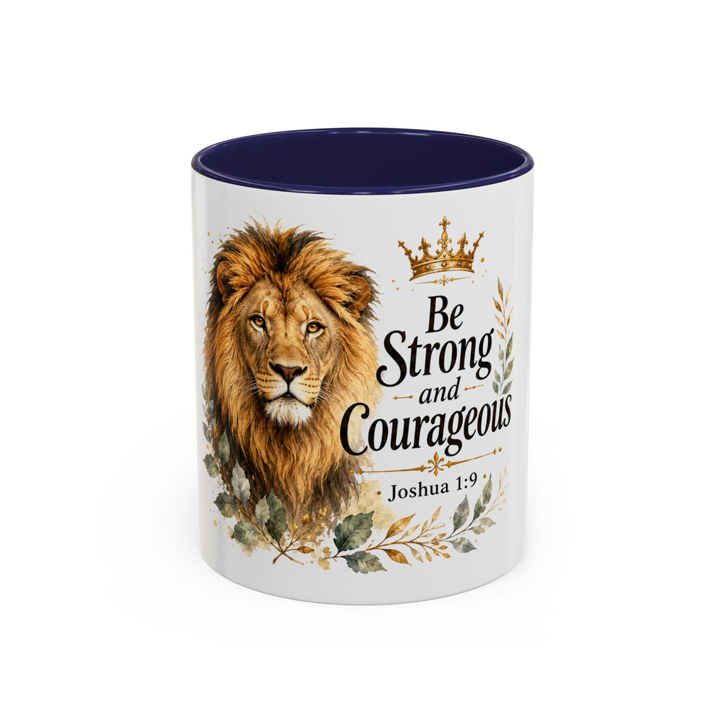 Strong and Courageous Lion Christian Mug | Accent Coffee Mug 11oz 15oz
