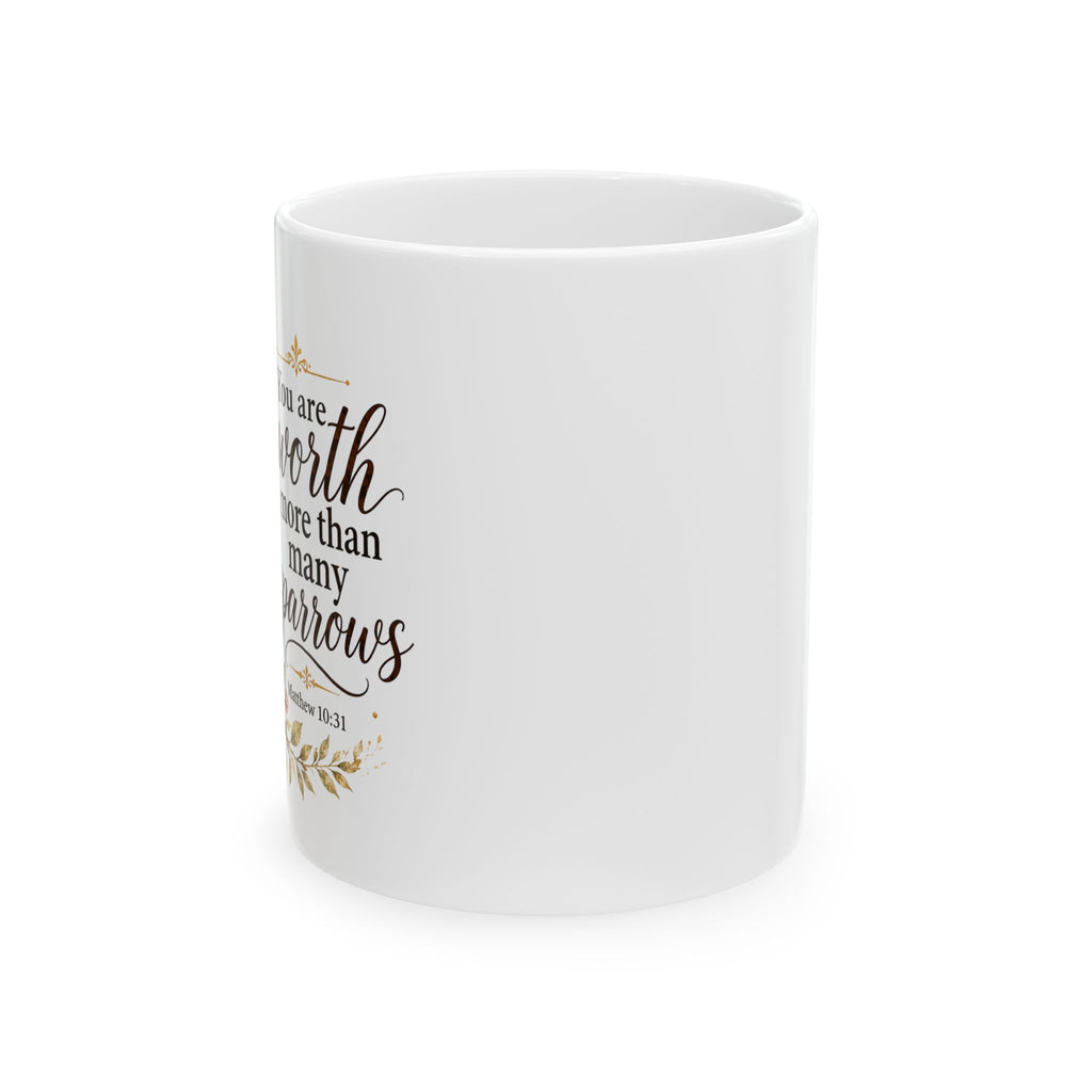 Morning Self-Worth Ceramic Mug | Inspirational Quote, Positive Affirmation