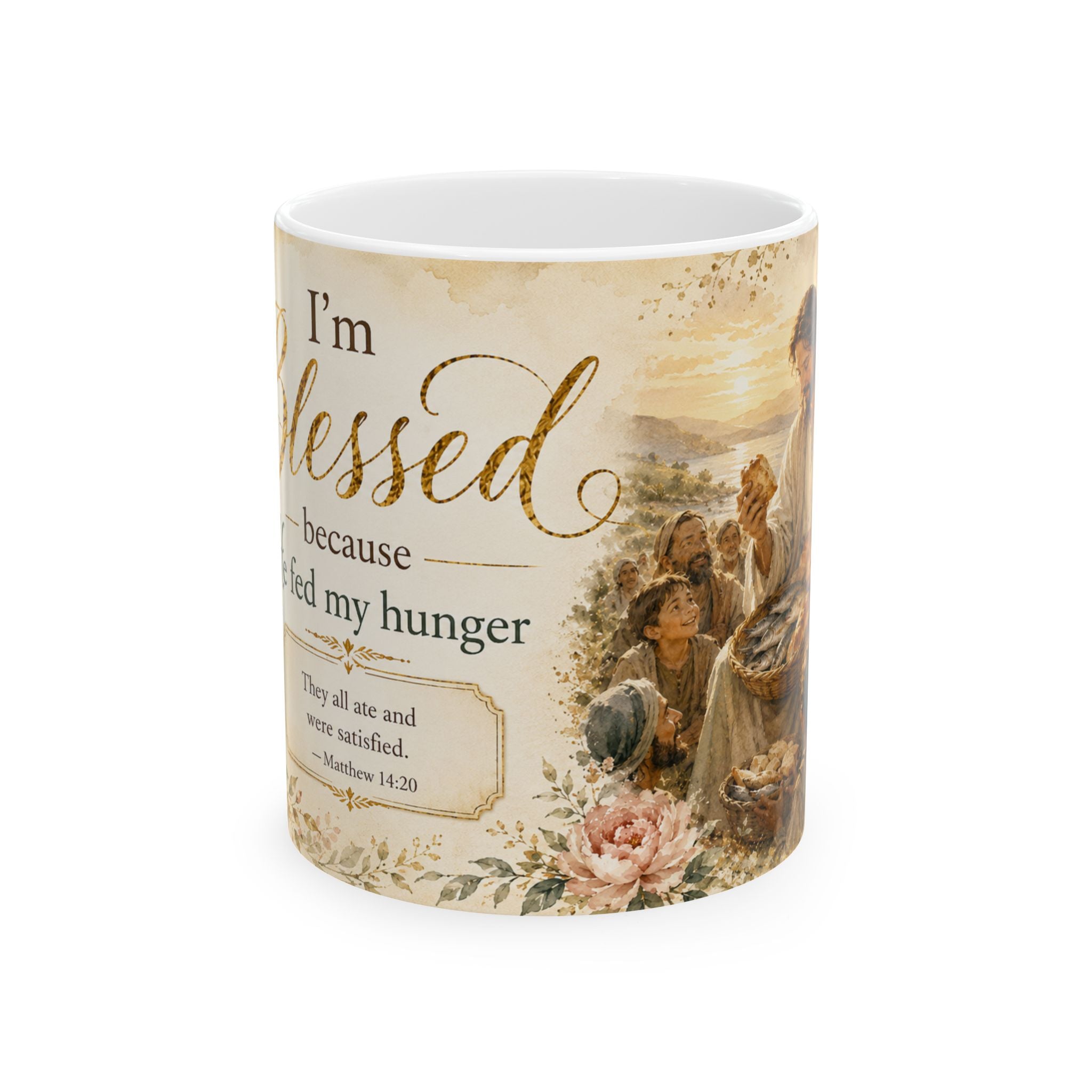 Im Blessed Because He Fed My Hunger Mug