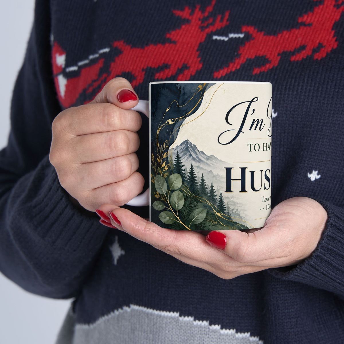 I'm Blessed to Have You as My Husband Mug