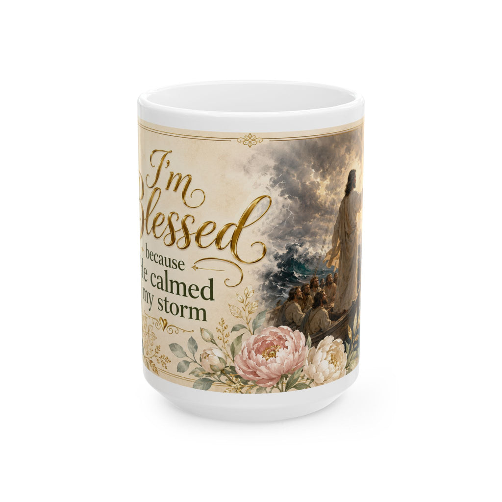 Jesus Calmed My Storm Mug