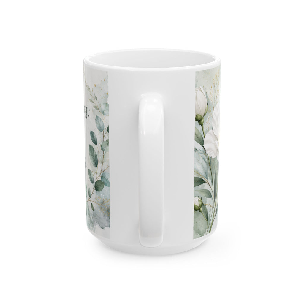 His Days Are a Flower Psalm Verse Mug | Floral Scripture Ceramic Mug