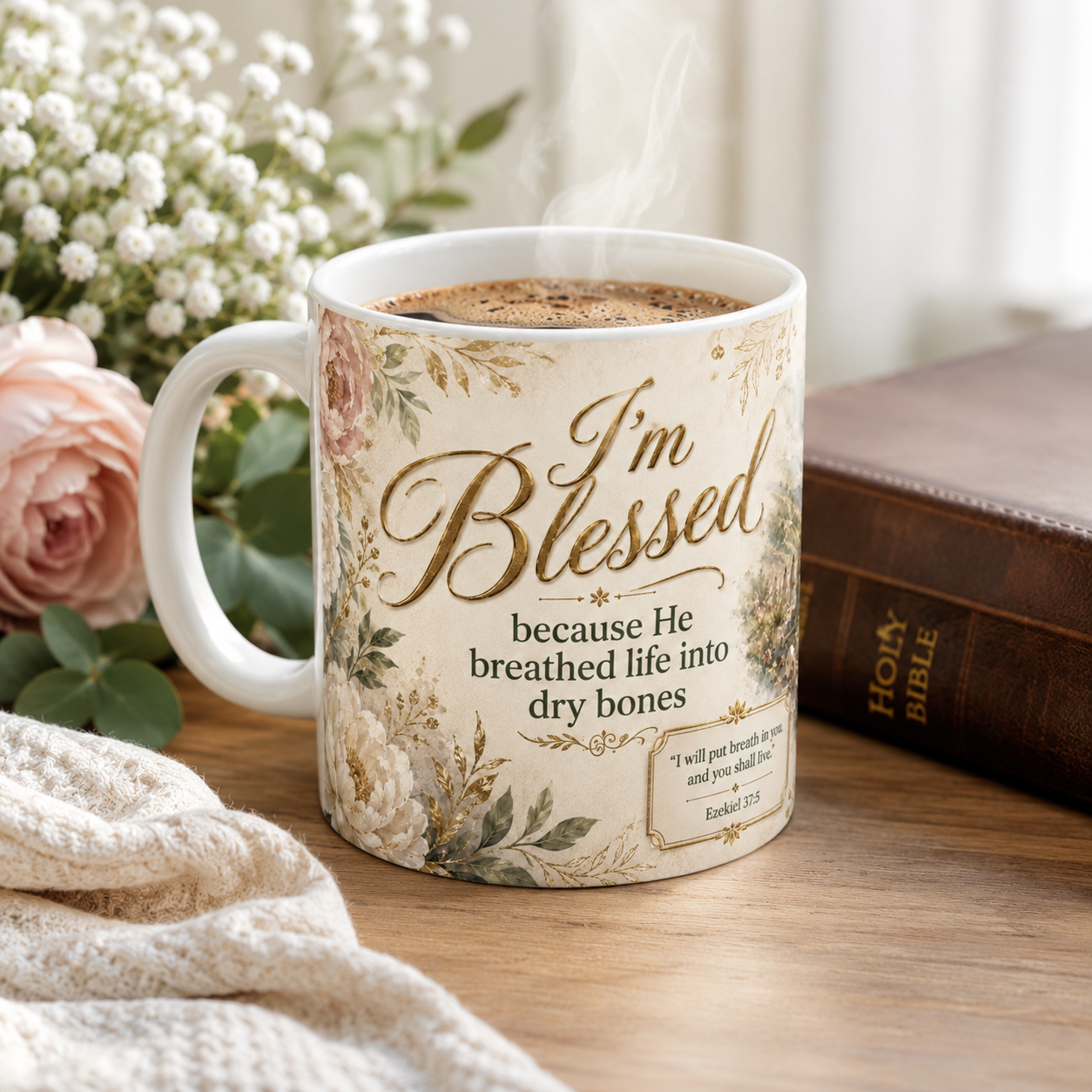 Im Blessed Bible Verse Coffee Cup, Dry Bones Faith Gift