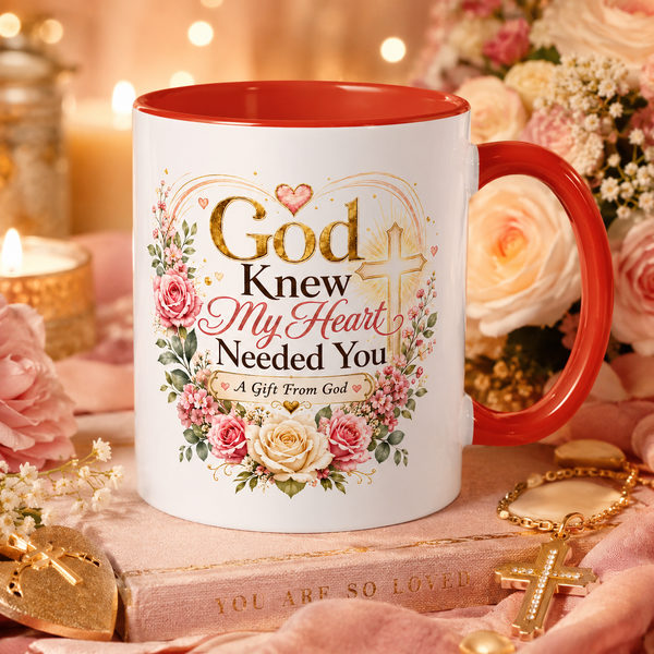 God Knew My Heart Needed You Mug, Christian Love Gift, Romantic Bible Verse Coffee Cup, Gift for Wife Girlfriend Husband Boyfriend