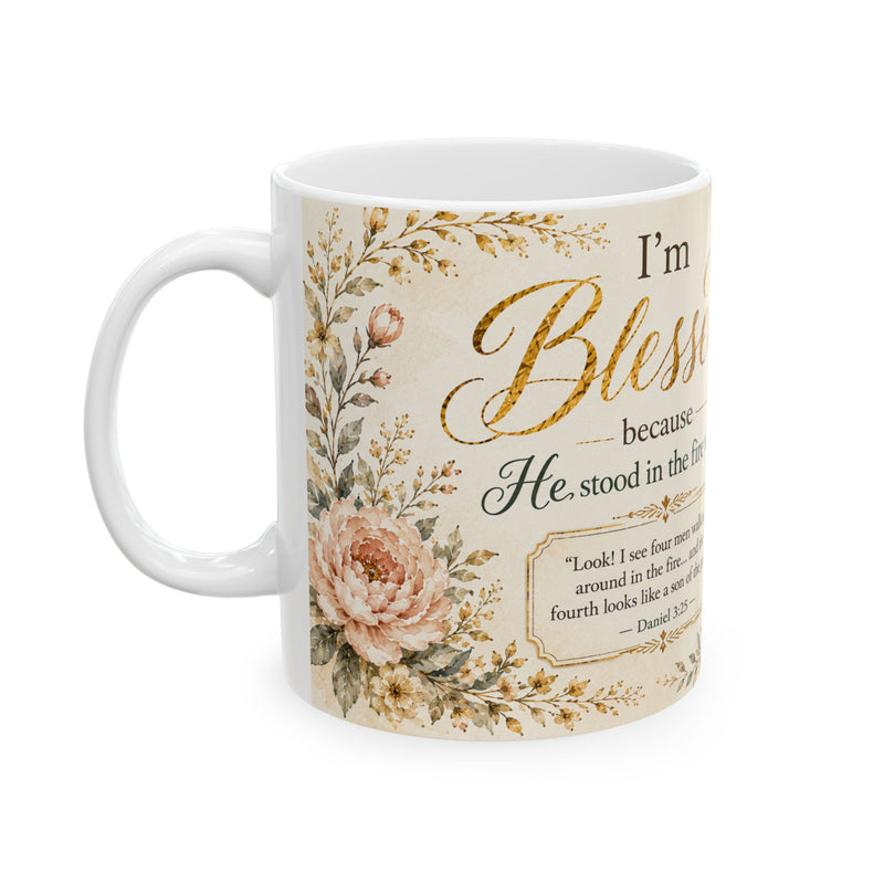 Daniel 3:25 Christian Mug, He Stood in the Fire With Me Bible Verse Coffee Cup, Fiery Furnace Faith Gift