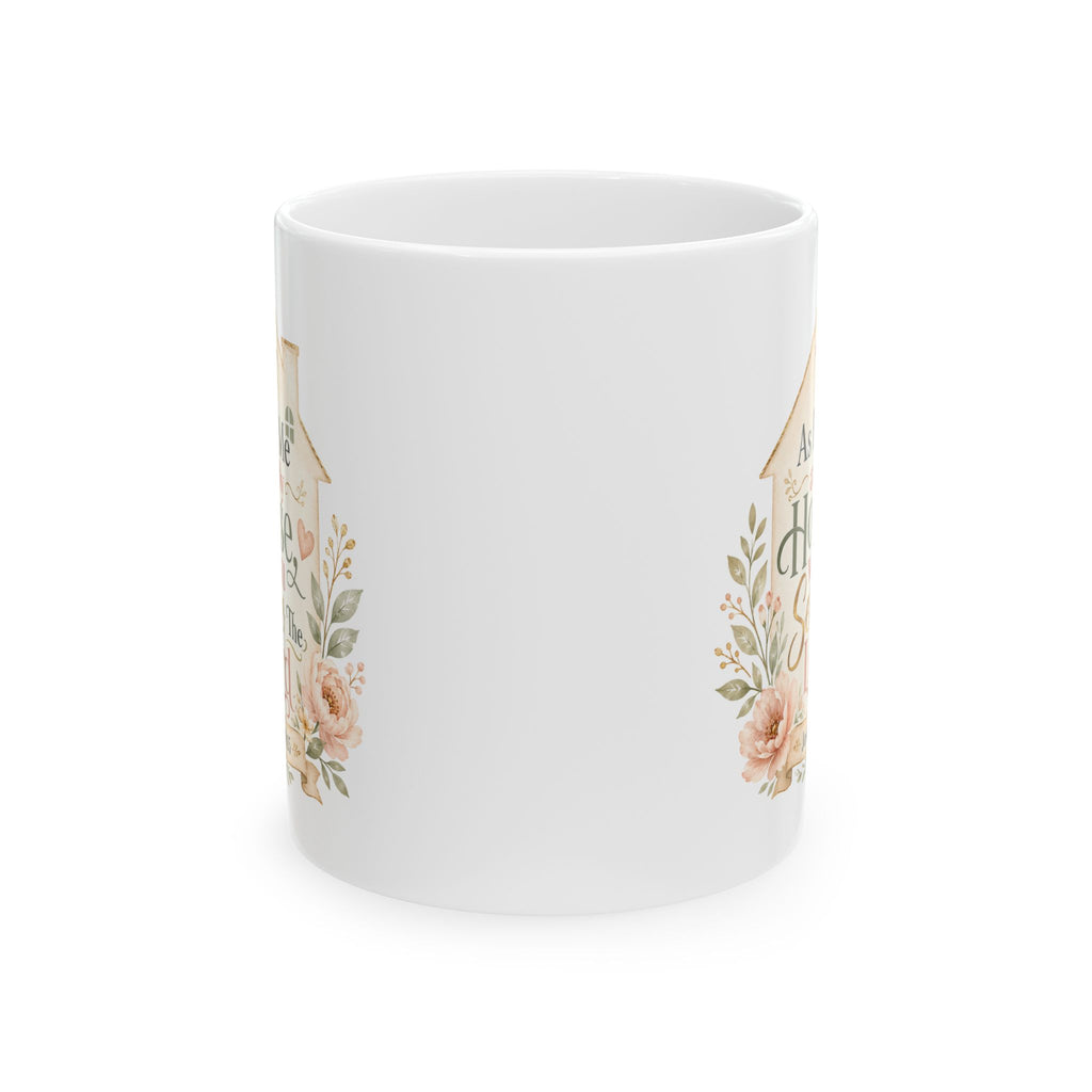 As For Me and My House Mug, Christian Family Gift, Joshua 24:15 Bible Verse Coffee Cup, Faith Home Decor Mug