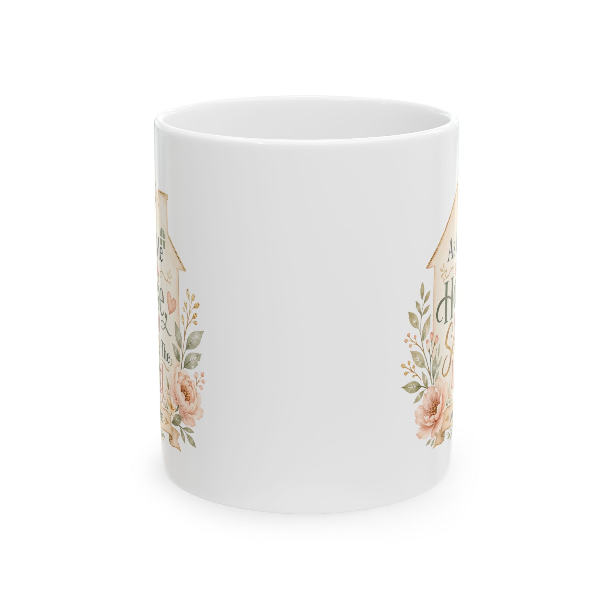 As For Me and My House Mug, Christian Family Gift, Joshua 24:15 Bible Verse Coffee Cup, Faith Home Decor Mug