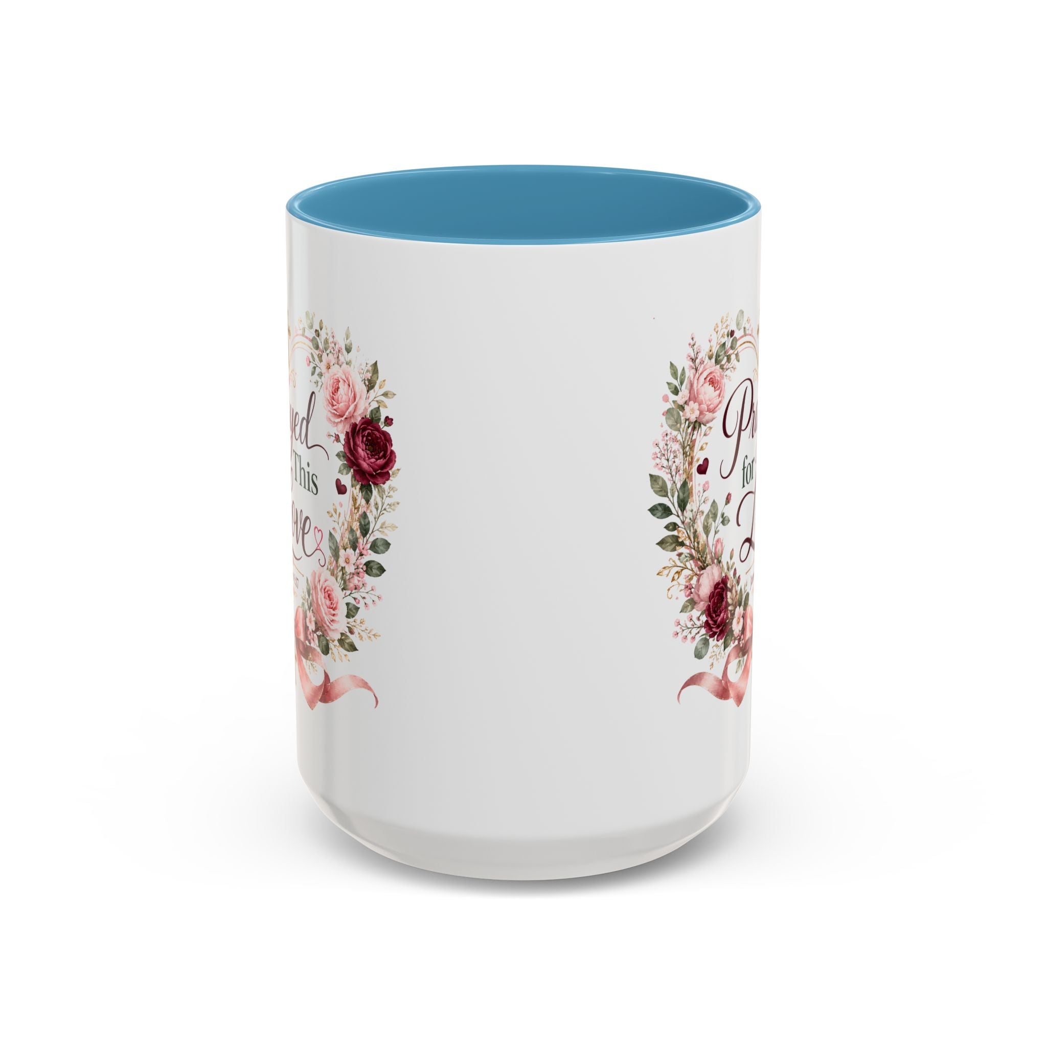 Prayed for This Love Mug, Christian Gift for Wife or Girlfriend, Romantic Bible Verse Mug, James 1:17 Floral Love Coffee Cup