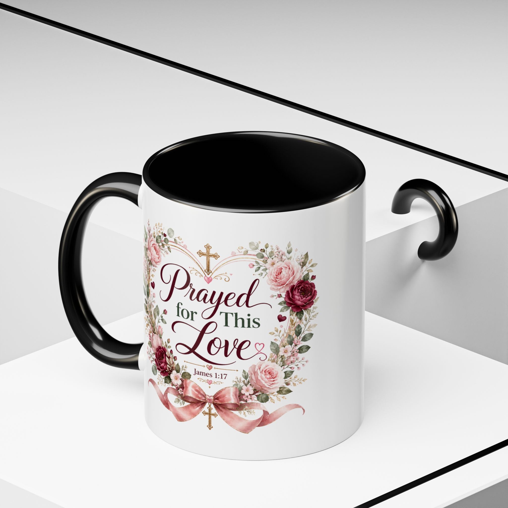 Prayed for This Love Mug, Christian Gift for Wife or Girlfriend, Romantic Bible Verse Mug, James 1:17 Floral Love Coffee Cup