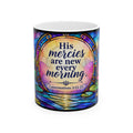 His mercies are new every morning Ceramic Mug | Lamentations 3:22-23, stained glass lotus design