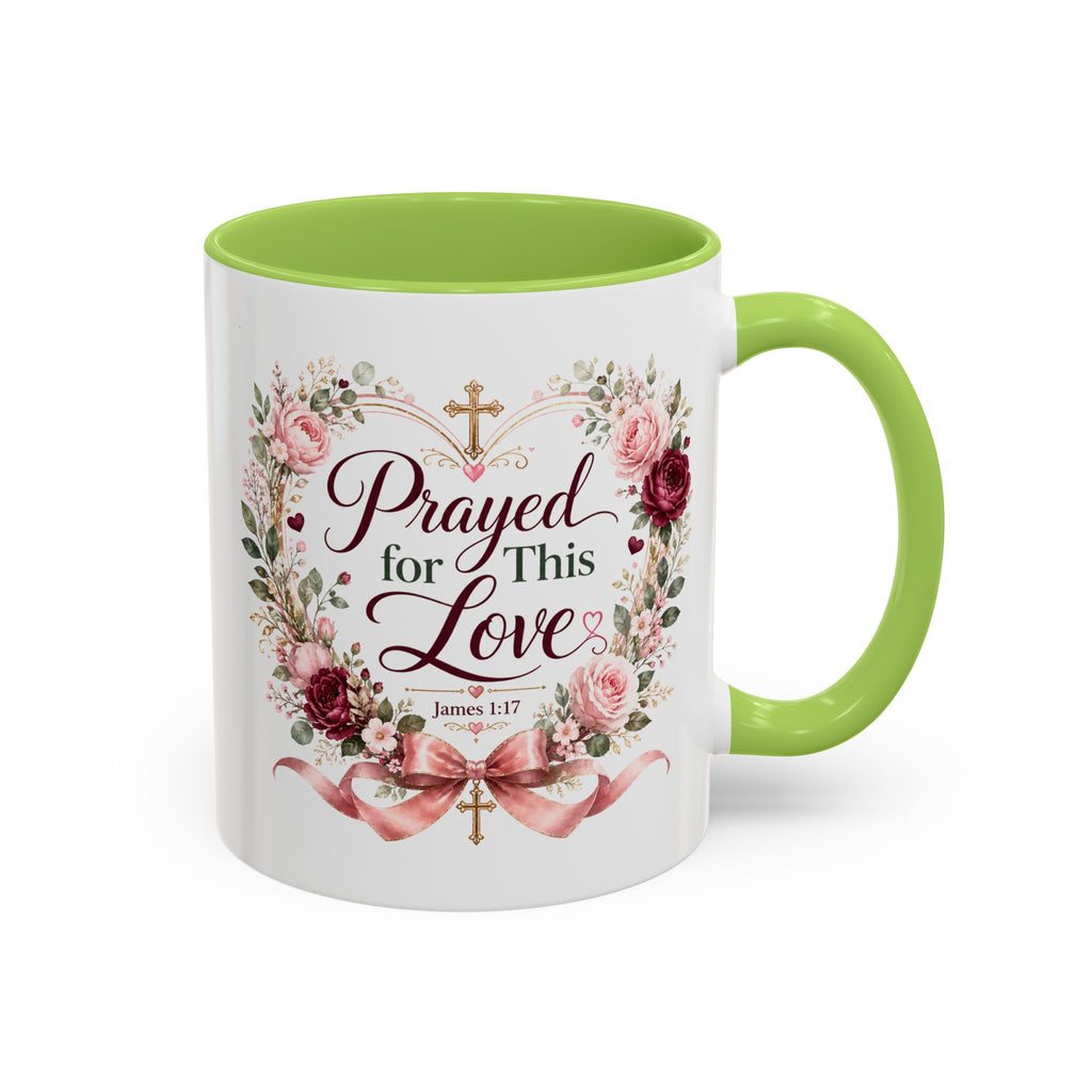 Prayed for This Love Mug, Christian Gift for Wife or Girlfriend, Romantic Bible Verse Mug, James 1:17 Floral Love Coffee Cup
