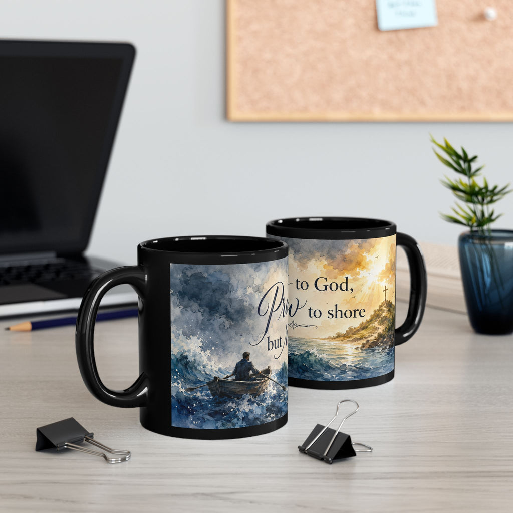 Pray to God But Row to Shore Mug, Christian Ocean Coffee Cup