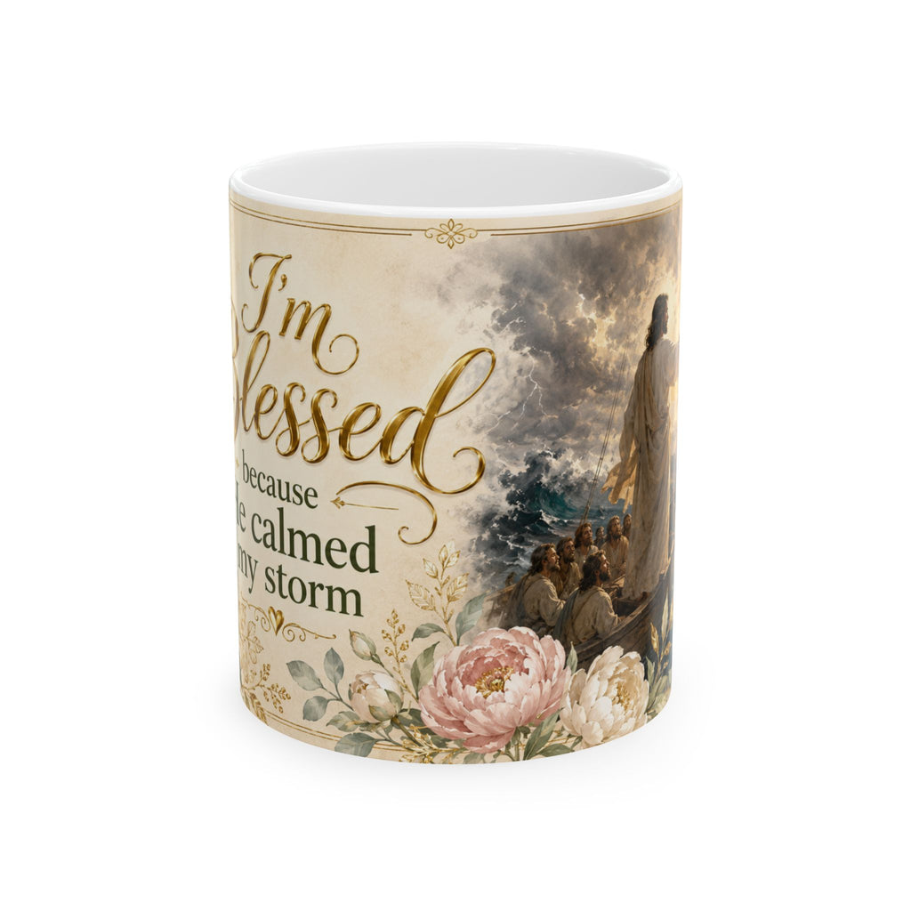 Jesus Calmed My Storm Mug