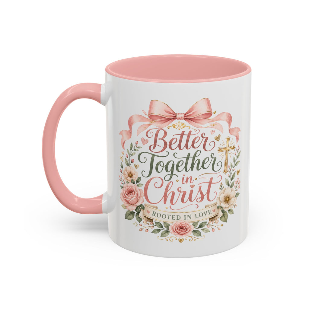 Better Together in Christ Mug, Christian Couple Gift, Rooted in Love Coffee Cup, Faith Wedding Anniversary Mug, Bible Verse Gift