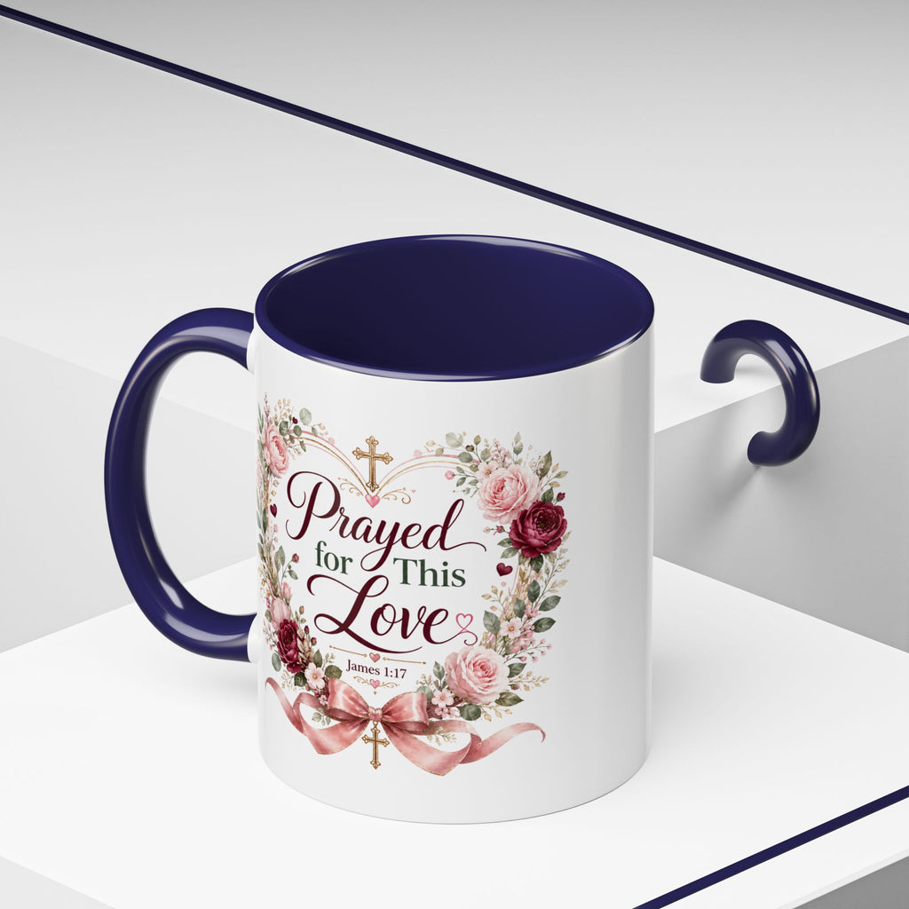 Prayed for This Love Mug, Christian Gift for Wife or Girlfriend, Romantic Bible Verse Mug, James 1:17 Floral Love Coffee Cup