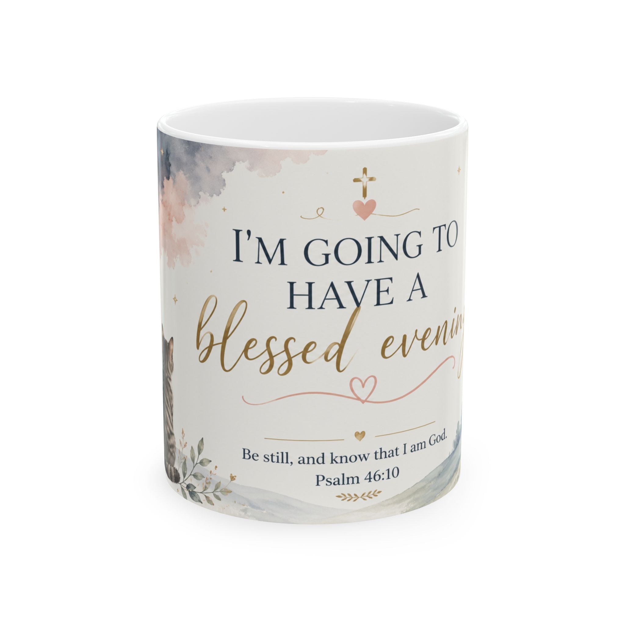 Blessed Evening Christian Mug  Psalm 46:10 Coffee Cup