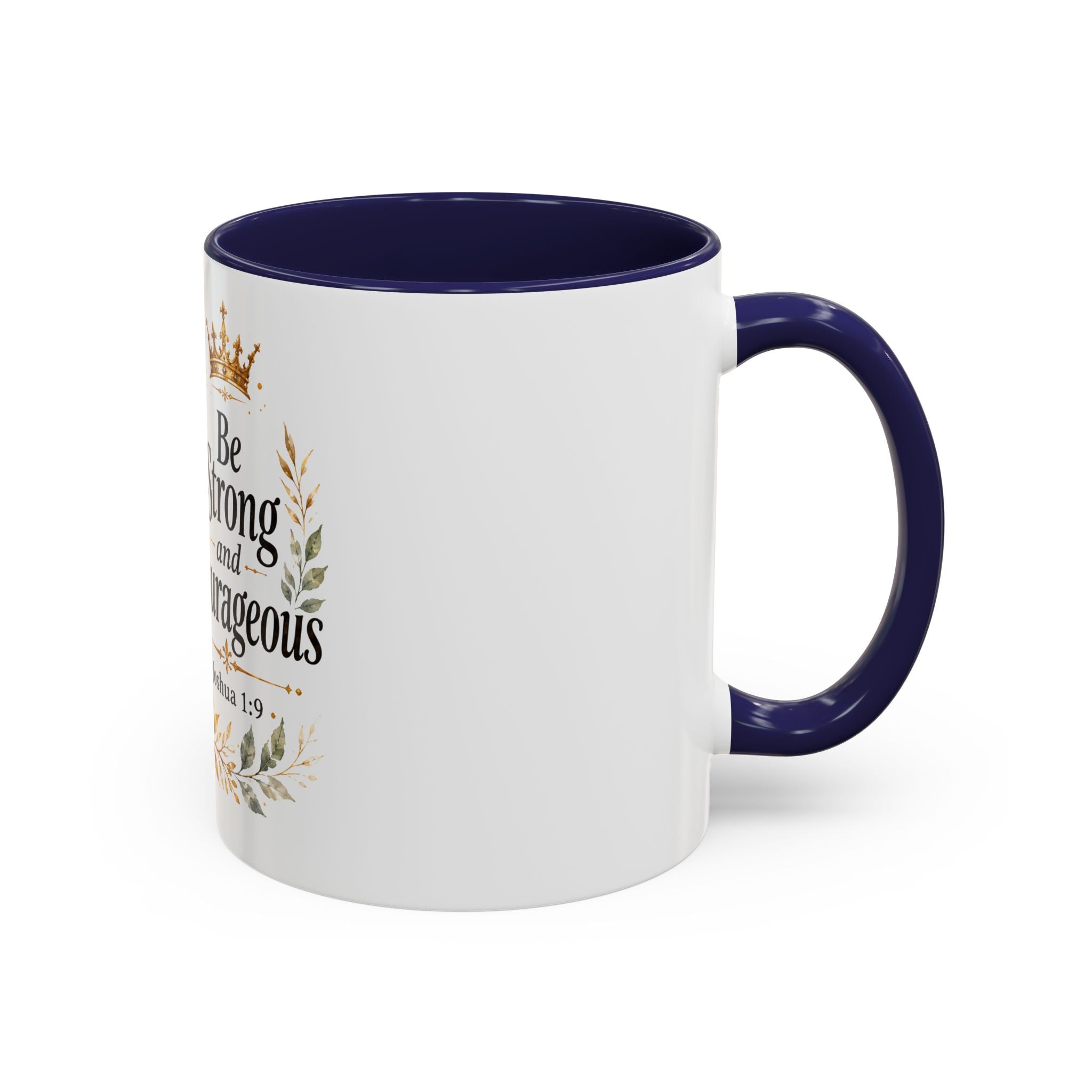 Strong and Courageous Lion Christian Mug | Accent Coffee Mug 11oz 15oz