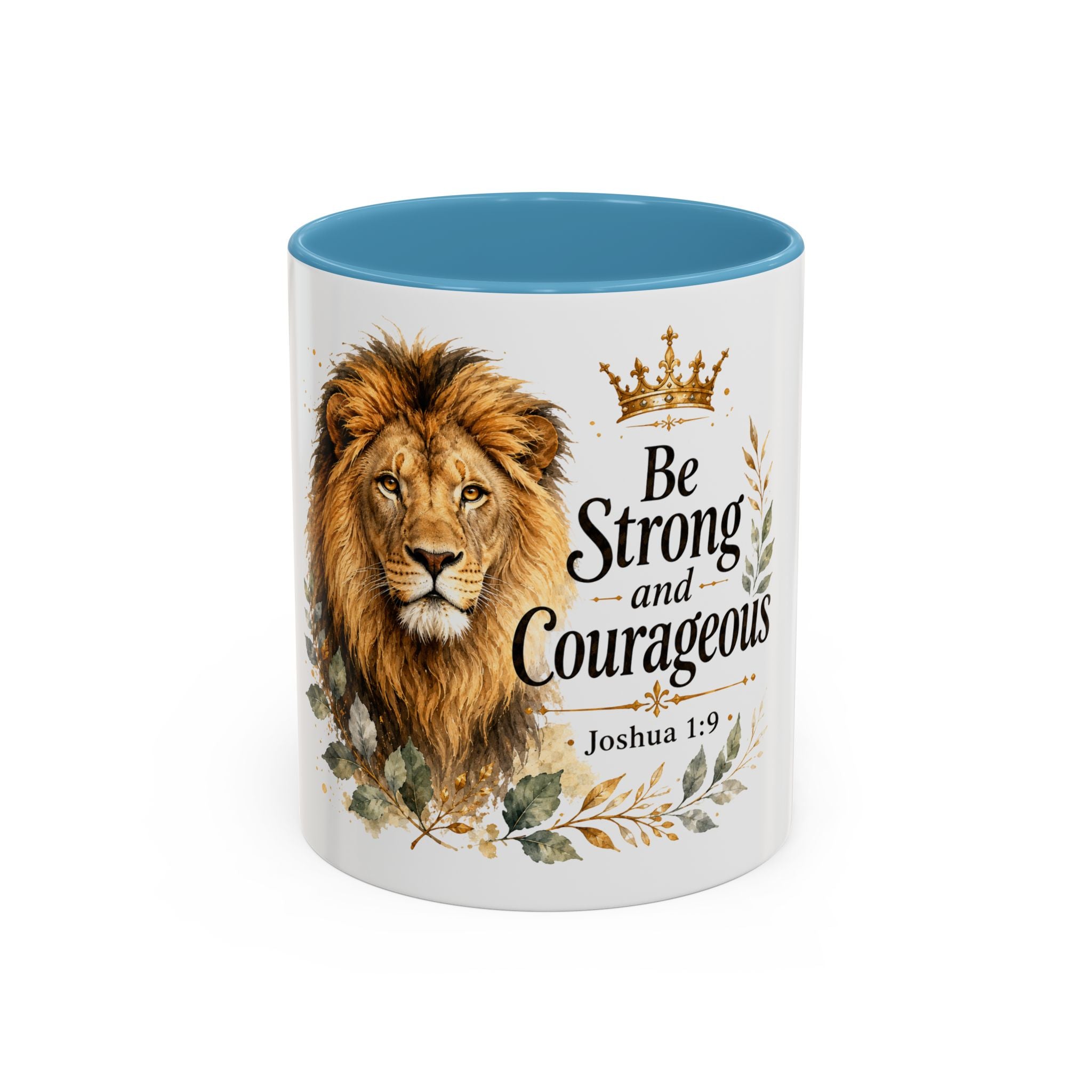Strong and Courageous Lion Christian Mug | Accent Coffee Mug 11oz 15oz